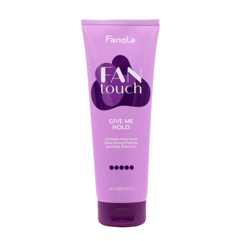 Fanola Fan Touch Give Me Hold 250ml - extra starkes flüssiges Gel